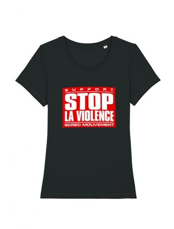 T-Shirt Femme Scred Connexion STOP LA VIOLENCE