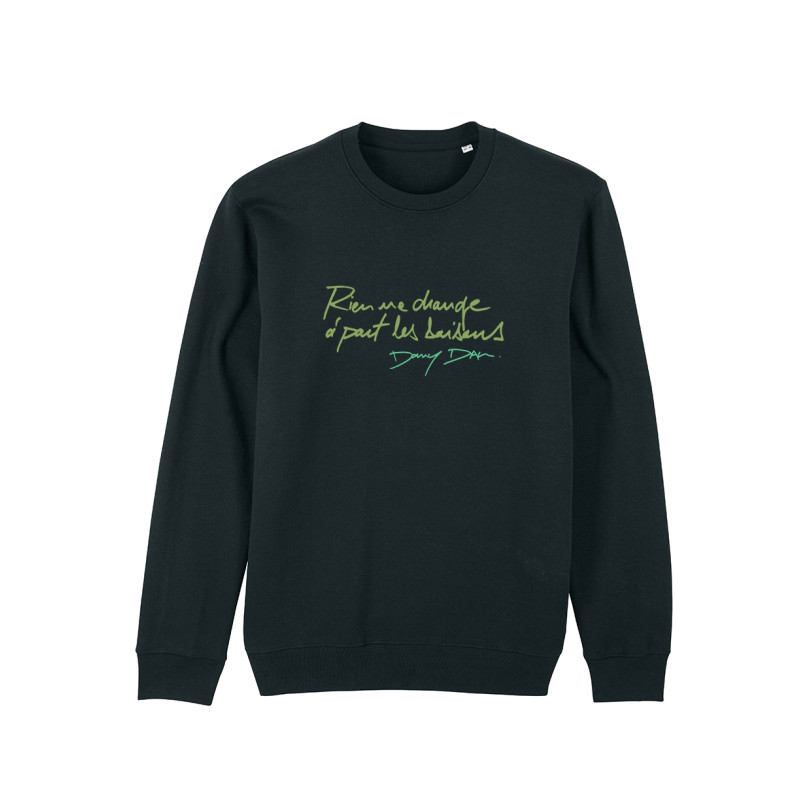 Sweat Dany Dan - Rien ne change