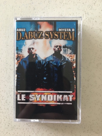 ALBUM CASSETTE D.ABUZ SYSTEM - LE SYNDIKAT de dabuz sur Scredboutique.com