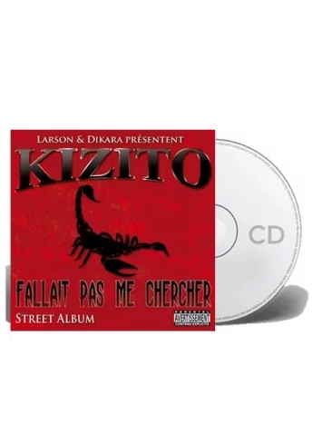 Album Cd "Kizito" - Fallait pas me chercher 