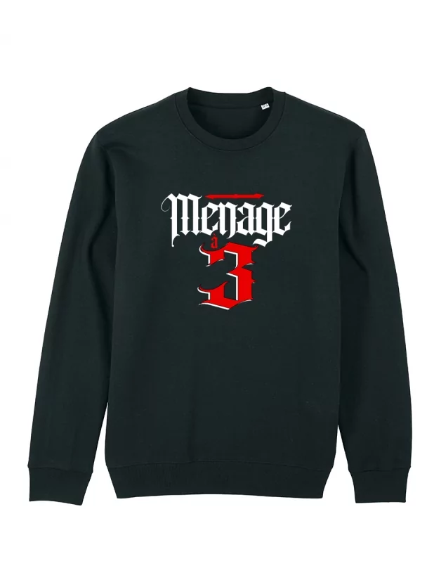 Sweat 2Bal 2Neg - Ménage à 3 de 2bal 2neg sur Scredboutique.com