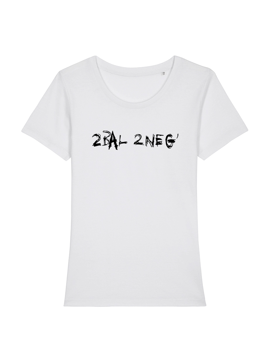 Tshirt Femme 2Bal 2Neg - ligne de 2bal 2neg sur Scredboutique.com
