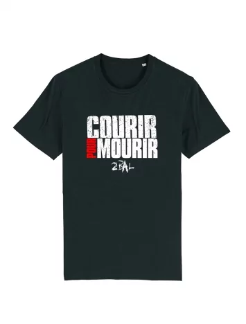 2bal 2neg Tshirt 2Bal 2Neg - Courir pour mourir