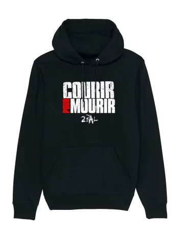 Sweat Capuche 2Bal 2Neg - Courir pour mourir