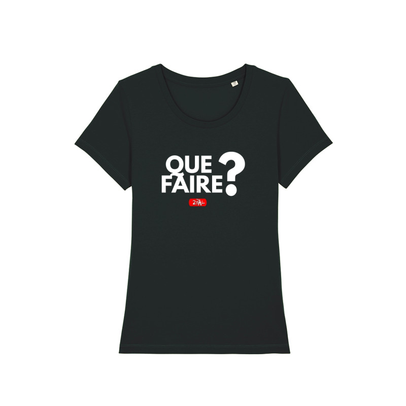 Tshirt Femme 2Bal 2Neg - Que Faire