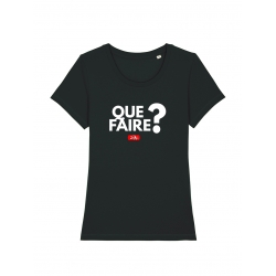 Tshirt Femme 2Bal 2Neg - Que Faire