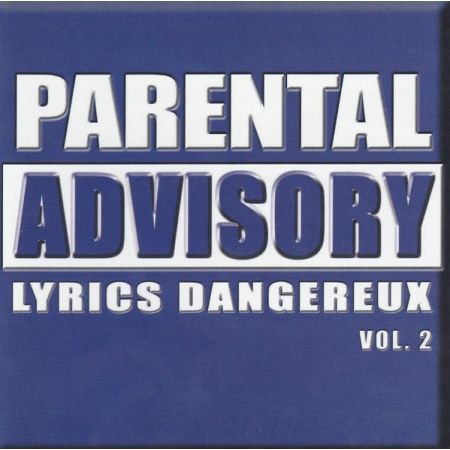 Album CD Parental Advisory - Lyrics Dangereux vol 2