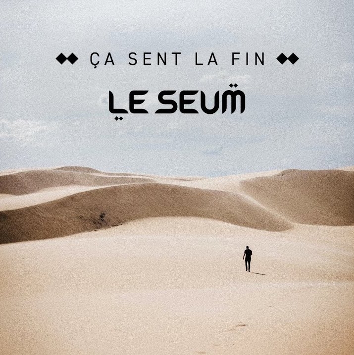 Album CD Le seum - Ca sentla fin de sur Scredboutique.com