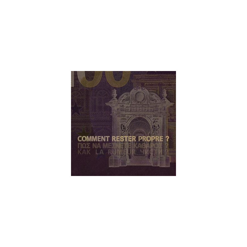 Album CD La rumeur - Comment rester propre ?