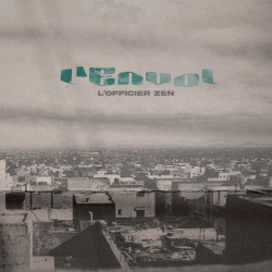 Album Cd L'officier Zen - L'envol de l'officier Zen sur Scredboutique.com
