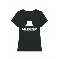 Tshirt femme La Scred - Jusque ici... de scred connexion sur Scredboutique.com