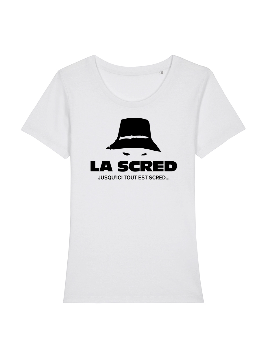 Tshirt femme La Scred - Jusque ici... de scred connexion sur Scredboutique.com