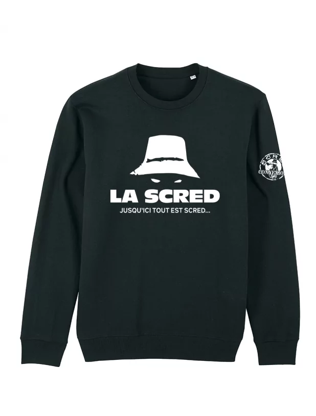 Sweat La Scred - Jusque ici... de scred connexion sur Scredboutique.com