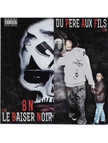Double Album CD Bn - Le baiser noir & Du pere au fils