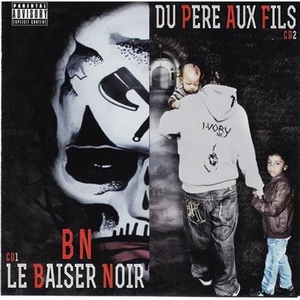 Double Album CD Bn - Le baiser noir & Du pere au fils de sur Scredboutique.com