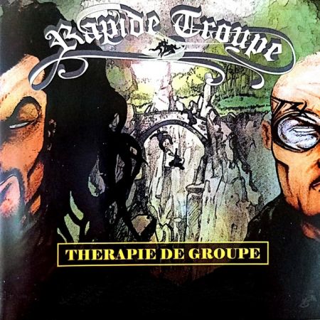 Album Cd Rapide Troupe - Therapie de groupe