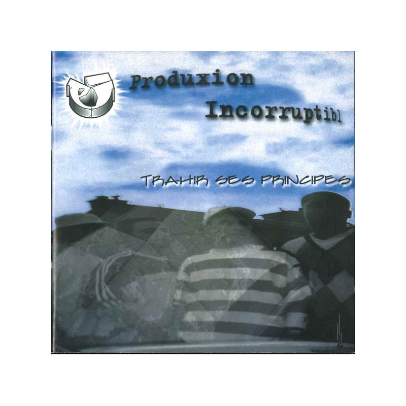 Album Cd Poduxion incorruptibl - Trahir ses principes