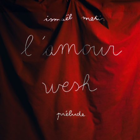 Album Cd Ismael Metis - L'amour Wesh