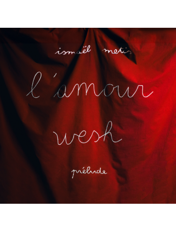 Album Cd Ismael Metis - L'amour Wesh