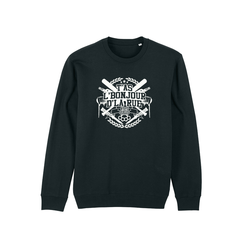 Sweat Freko T'as l' bonjour d'la rue