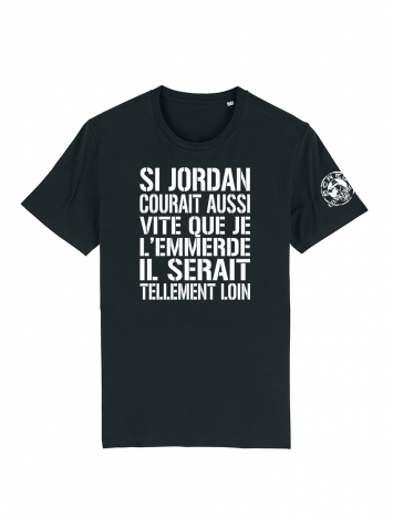 Tshirt Scred Connexion - Si Jordan courait aussi vite...