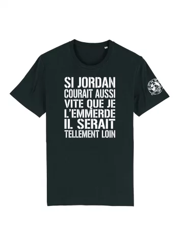 scred connexion Tshirt Scred Connexion - Si Jordan courait aussi vite...