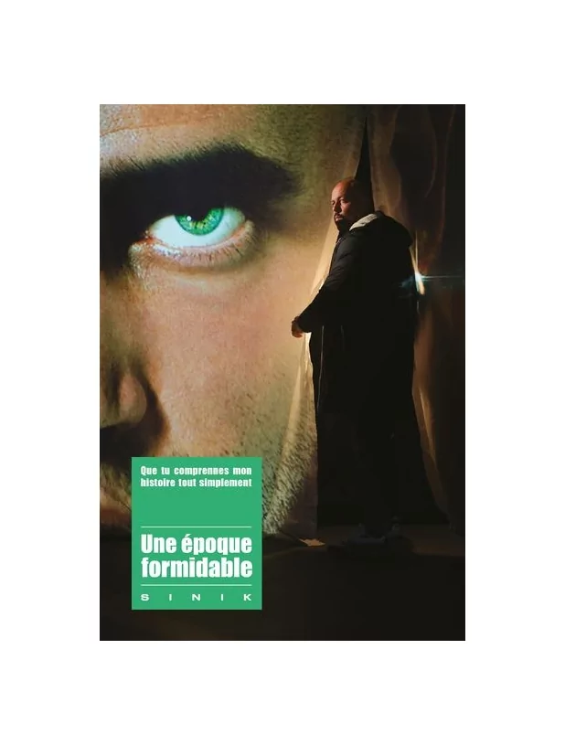 Livre Sinik - Une époque formidable de sinik sur Scredboutique.com