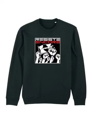 scred connexion Sweat Resiste Encore Manif