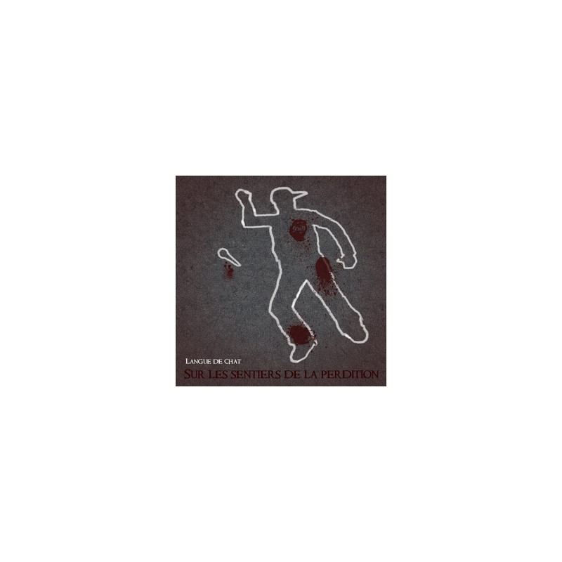 Album Cd Langue de chat - Sur les sentiers de la perdition
