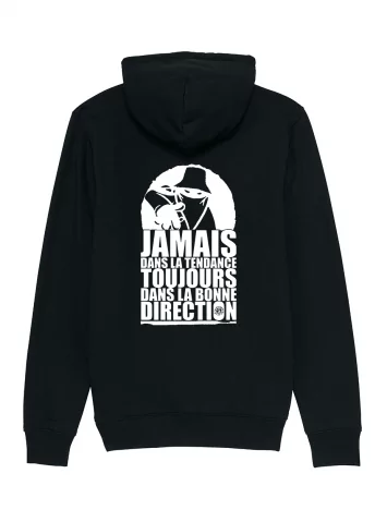 Sweat Capuche Jamais dans la tendance