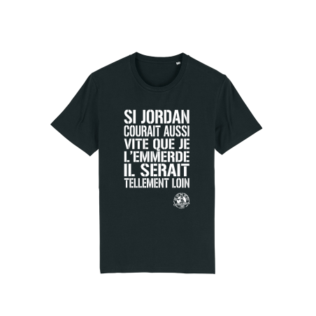 Tshirt Scred Connexion - Si Jordan courait aussi vite...