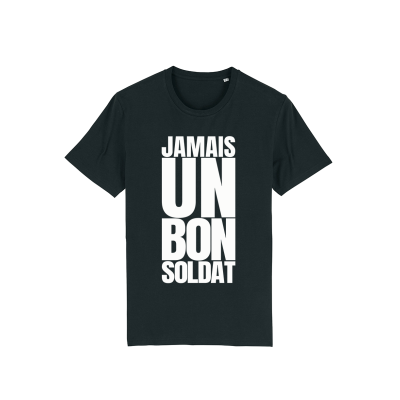Tshirt 2L - Jamais un bon soldat