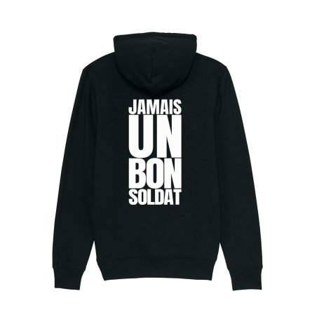 Sweat capuche 2L - Jamais un bon soldat