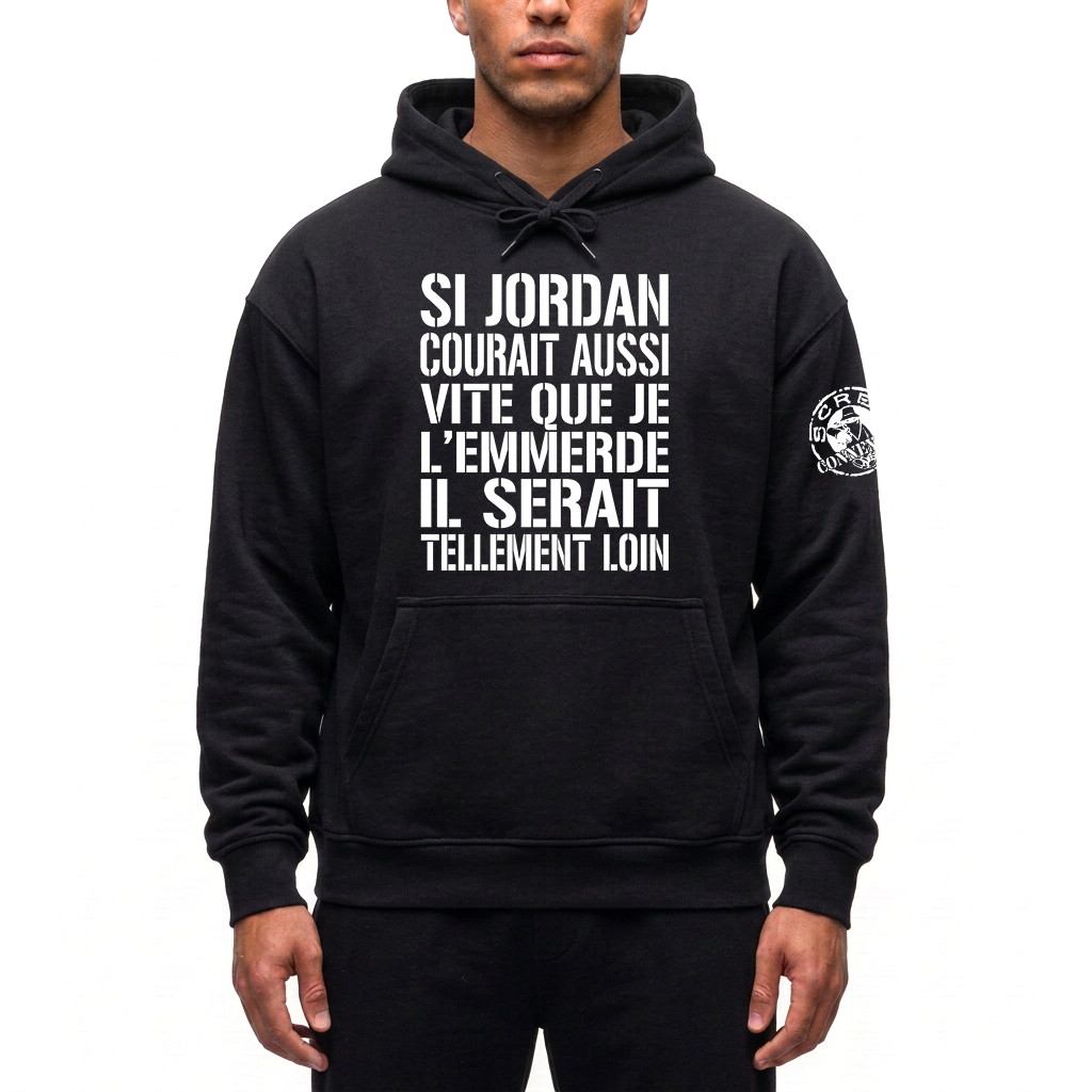 Sweat Capuche Scred Connexion - Si Jordan courait aussi vite...