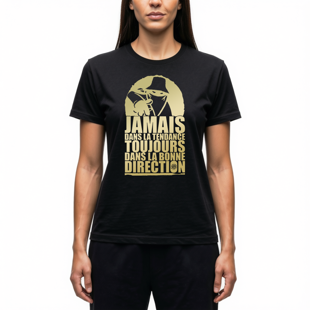 Tshirt Femme Noir Jamais dans la Tendance Or