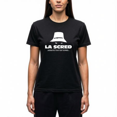 Tshirt femme La Scred - Jusque ici...