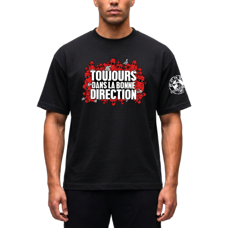 Tshirt Toujours Dans la bonne direction