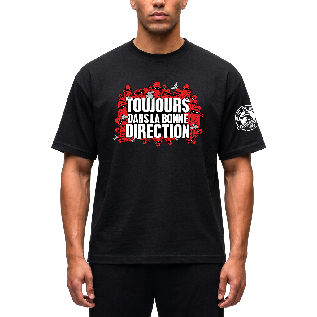 Tshirt Toujours Dans la bonne direction