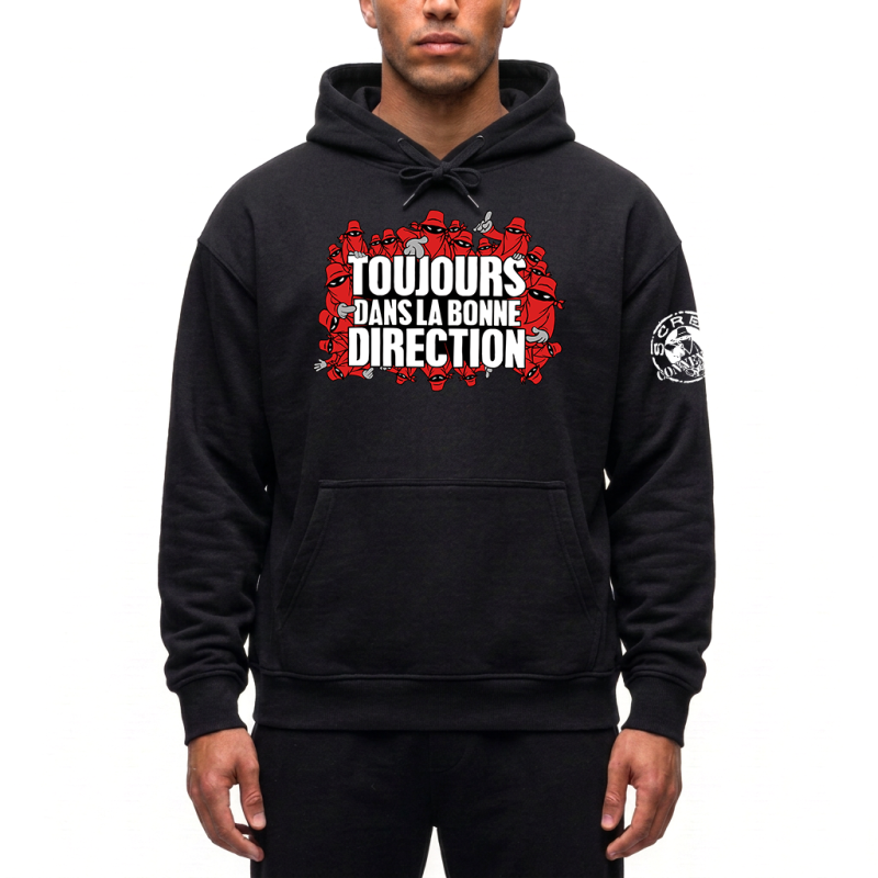 Sweat Capuche Toujours Dans la bonne direction