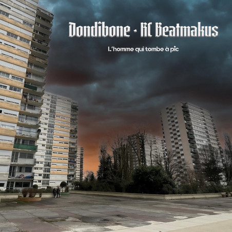 Album Vinyle Dondibone Rc Beatmakus - L'homme qui tombe à pic