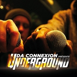 Album Cd "Da Connexion" - Underground de  sur Scredboutique.com