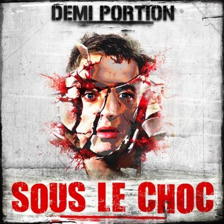 Album Cd " Demi-portion " -Sous le choc