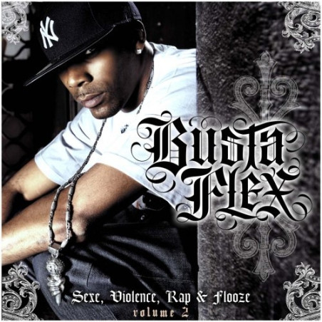 Album Cd "Busta flex" - Sexe,violence,rap et flooze vol 2