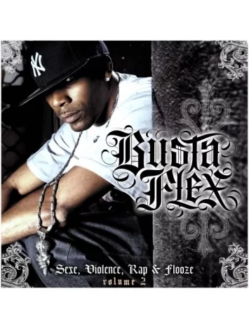 busta flex Album Cd Busta flex - Sexe, violence, rap et flooze vol 2
