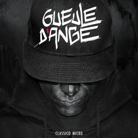 Album Cd "Gueule d'ange" - Gueule d'ange