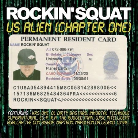 Album Cd "Rockin'squat" - Us Alien Chapter One