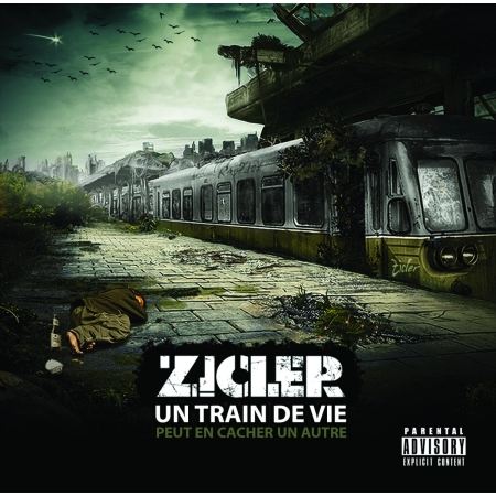 Album Cd Zicler" un train de vie peut en cacher un autre"