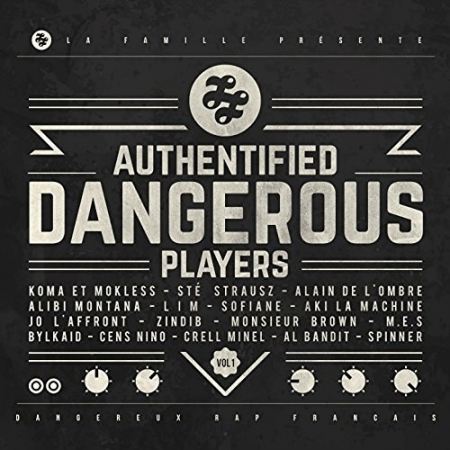 ALBUM CD - AUTHENTIFIED DANGEROUS PLAYERS