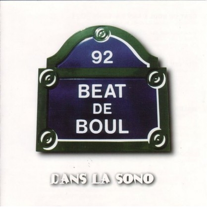 Album Cd "Beat de boul" - Dans la sono de les sages poetes de la rue sur Scredboutique.com