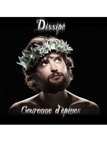 Album Cd "Dissipé - Couronne d'épines"